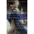 The Sorcerer's Daughter: The Defenders of Shannara - Mass Market Paperbound