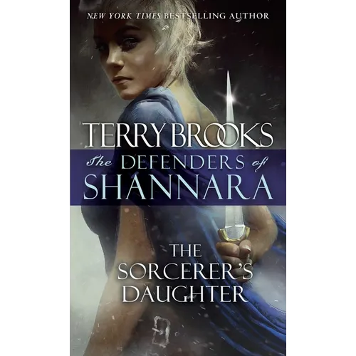The Sorcerer's Daughter: The Defenders of Shannara - Mass Market Paperbound