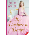 Her Duchess to Desire - Paperback