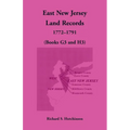 East New Jersey Land Records, 1772-1791 (Books G3 and H3) - Paperback