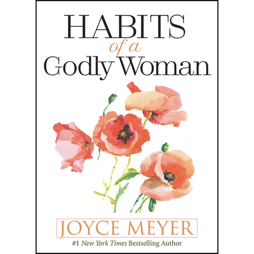 Habits of a Godly Woman - Hardcover
