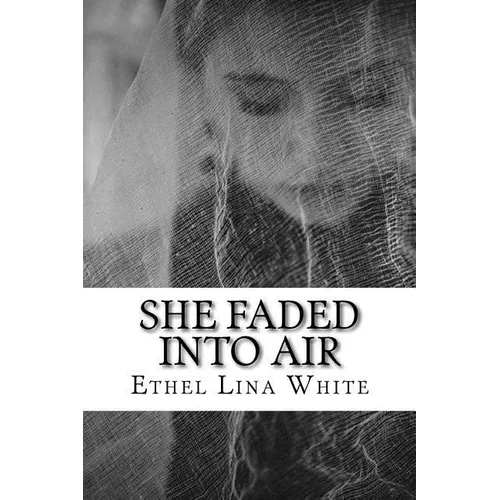 She Faded into Air - Paperback