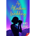 An Alaskan Wedding - Paperback