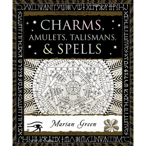 Charms, Amulets, Talismans & Spells - Hardcover