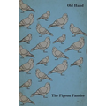 The Pigeon Fancier - Paperback