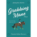 Grabbing Mane - Paperback