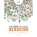 How Genes Influence Behavior 2e - Paperback