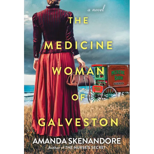 The Medicine Woman of Galveston - Paperback