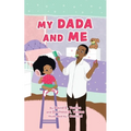 My DaDa and Me - Paperback