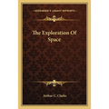 The Exploration Of Space - Paperback