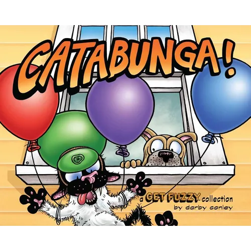 Catabunga!: A Get Fuzzy Collection - Paperback