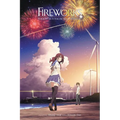 Fireworks, Should We See It from the Side or the Bottom? (Light Novel) - Hardcover