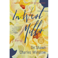 In West Mills - Paperback