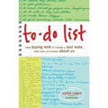 To-Do List: From Buying Milk to Finding a Soul Mate, What Our Lists Reveal about Us - Paperback