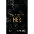 Chasing Her - Paperback