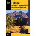 Hiking Arizona's Superstition and Mazatzal Country - Paperback