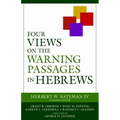 Four Views on the Warning Passages in Hebrews - Paperback