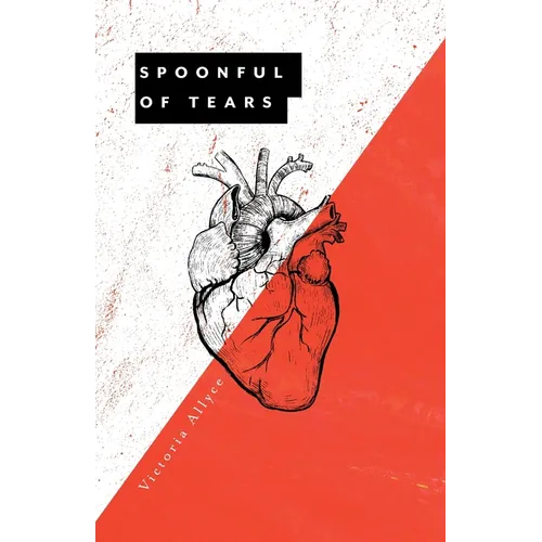 Spoonful of Tears - Paperback