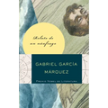 Relato de Un Náufrago / The Story of a Shipwrecked Sailor - Paperback