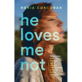 He Loves Me Not - Paperback