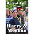 My Book About Harry & Meghan - Paperback