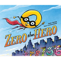 Zero the Hero - Hardcover