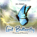 The Lost Butterfly: A Journey of Discovery - Paperback