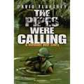 The Pipes Were Calling: A Vietnam War Story - Paperback