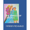The Princess of Cristals - Paperback