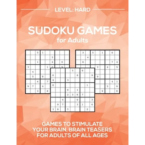 Sudoku Games for Adults Level: Hard - Paperback