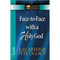 Face-To-Face with a Holy God: Isaiah - Paperback