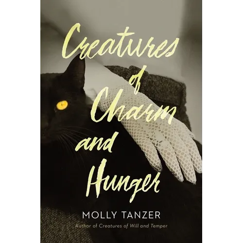 Creatures of Charm and Hunger - Paperback