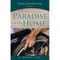 Paradise at the Home - Paperback