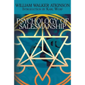 The Psychology of Salesmanship - Paperback