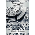 Progressions and Directions - Paperback