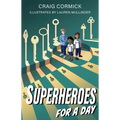 Superheroes for a Day - Paperback