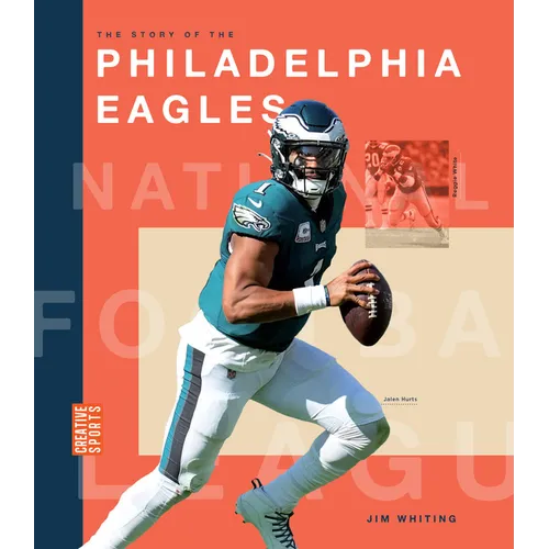 The Story of the Philadelphia Eagles - Paperback