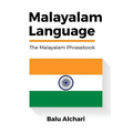 Malayalam Language: The Malayalam Phrasebook - Paperback