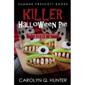 Killer Halloween Pie - Paperback