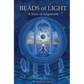 Beads of Light: A Story of Alignment - Paperback