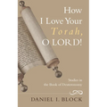 How I Love Your Torah, O LORD! - Hardcover