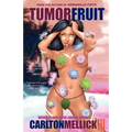 Tumor Fruit - Paperback