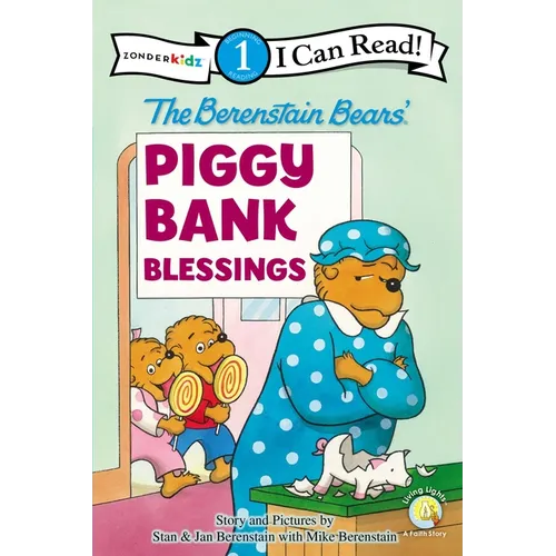 The Berenstain Bears' Piggy Bank Blessings: Level 1 - Paperback