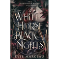 White Horse Black Nights - Paperback