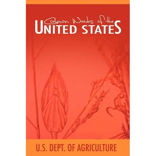 Common Weeds of the United States - Paperback