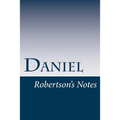 Daniel: Robertson's Notes - Paperback