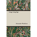 Long, Long Ago - Paperback