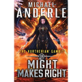 Might Makes Right - Paperback