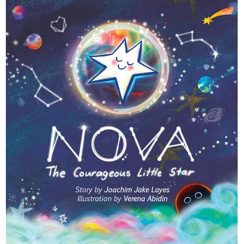 Nova: The Courageous Little Star - Hardcover