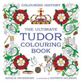 The Ultimate Tudor Colouring Book - Paperback